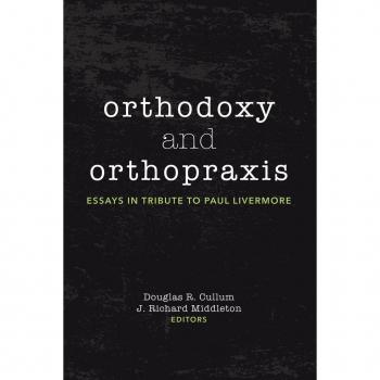 Orthodoxy and Orthopraxis