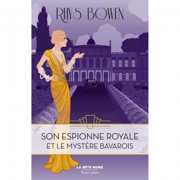 Son Espionne royale et le mystère bavarois