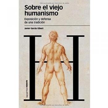 Sobre el viejo humanismo