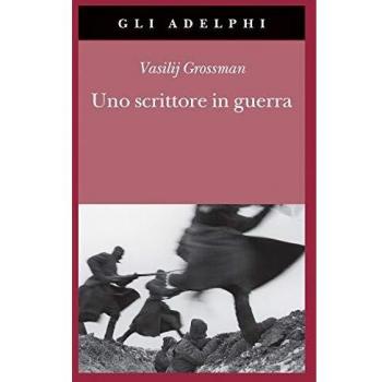Uno scrittore in guerra (1941-1945)