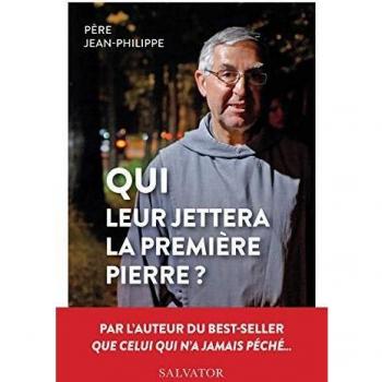 QUI LEUR JETTERA LA PREMIÈRE PIERRE?