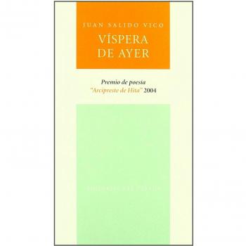 VISPERA DE AYER