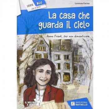 La casa che guarda il cielo