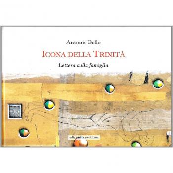 Icona della Trinità. Lettera sulla famiglia. Ediz. illustrata