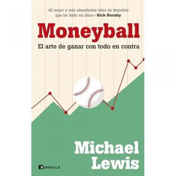 Moneyball: El arte de ganar con todo en contra (NO FICCIÓN NARRATIVA)