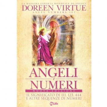 Angeli e numeri. Il significato di 111, 123, 444 e altre sequenze di numeri