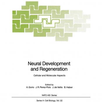 Neural Development and Regeneration
