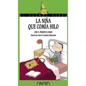 La Niña Que Comía Hilo