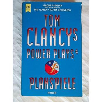 Tom Clancys Power Plays 4. Planspiele.