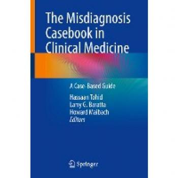 The Misdiagnosis Casebook in Clinical Medicine