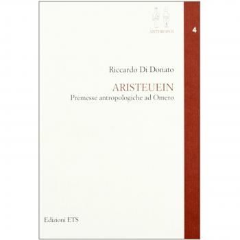 Aristeuein. Premesse antropologiche in Omero