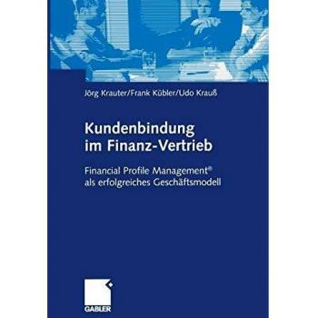 Kundenbindung im Finanz-Vertrieb
