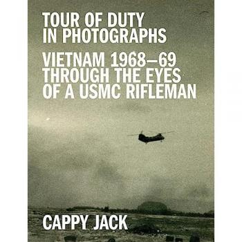 Jack, Cappy: Tour Of Duty In Photographs