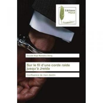 Sur le fil d'une corde raide jusqu'A Jreida