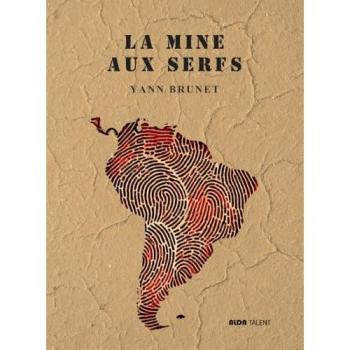 La mine aux serfs