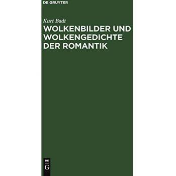 Wolkenbilder und Wolkengedichte der Romantik