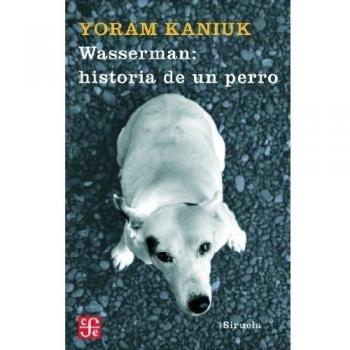Wasserman: historia de un perro (Tapa dura).