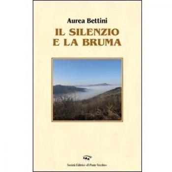 Il silenzio e la bruma