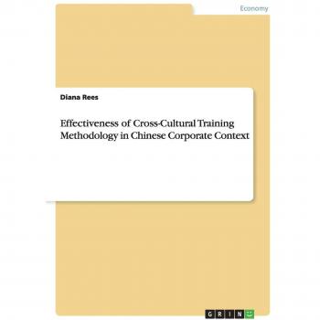 Effectiveness of Cross-Cultural Training Methodology in Chinese Corporate Context