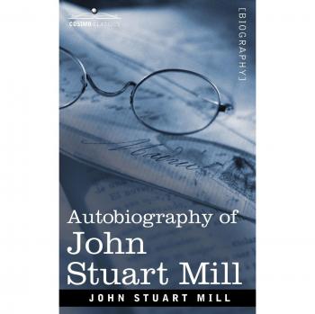 Autobiography of john stuart mill paperback