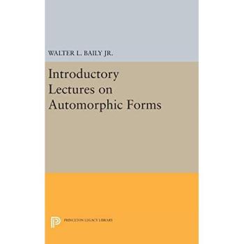 Introductory Lectures on Automorphic Forms