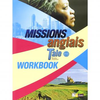 Anglais Tle Missions : Workbook B1/B2