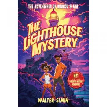 The Lighthouse Mystery: The adventures of Boubou and Aya