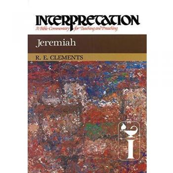 Jeremiah Interpretation: Interpretation: a Bible Commentary for Teaching and Preaching