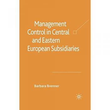Management Control in Central and Eastern European Subsidiaries