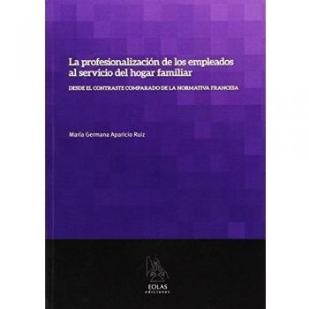 La profesionalizacion de los empleados al servicio del hogar familiar