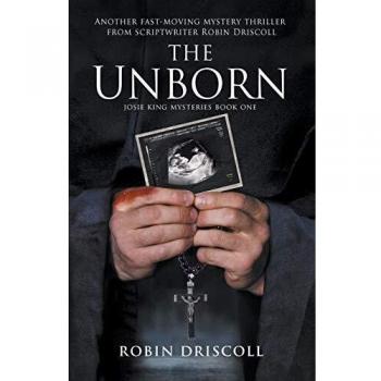 The Unborn by Robin Driscoll