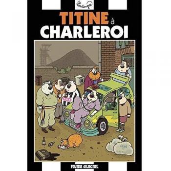 Titine a Charleroi