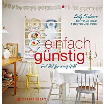 Einfach günstig: Viel Stil für wenig Geld