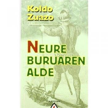 Neure buruaren alde (Tapa blanda).