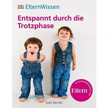 Entspannt durch die Trotzphase