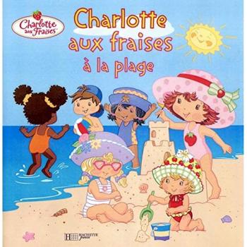 Charlotte aux Fraises à la plage