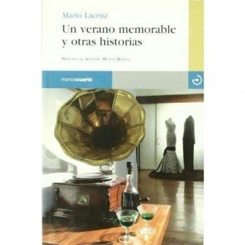 Un Verano Memorable Y Otras Historias (Reloj de Arena)