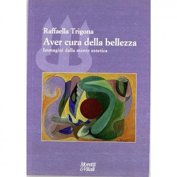 Aver cura della bellezza. Immagini della mente estetica
