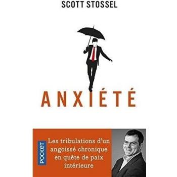 Anxiété : Les tribulations d'un angoissé chronique en quête de paix intérieure