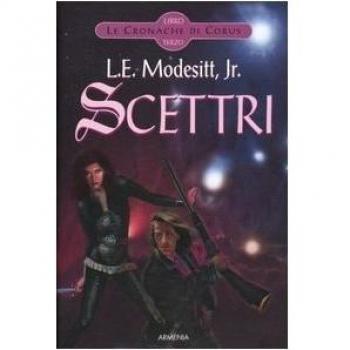 Scettri. Le cronache di Corus