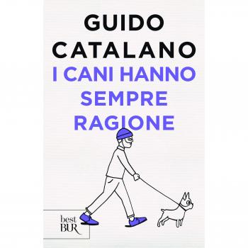 I cani hanno sempre ragione