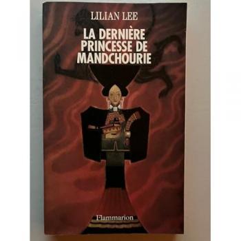 La dernière princesse de Mandchourie