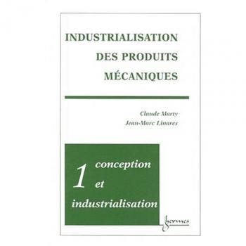 Industrialisation des produits mécaniques