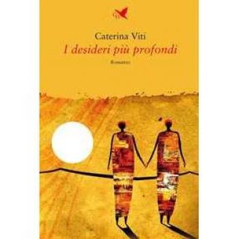 I desideri più profondi