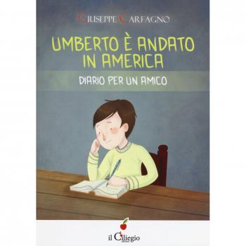 Umberto è andato in America. Diario per un amico