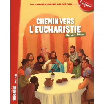Chemin vers l'Eucharistie