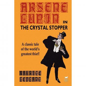 Arsene Lupin in The Crystal Stopper