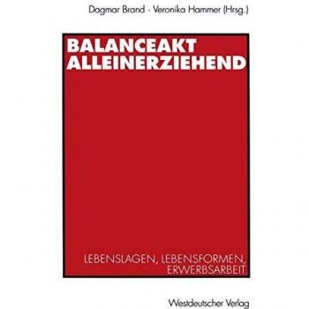 Dagmar Brand Balanceakt Alleinerziehend