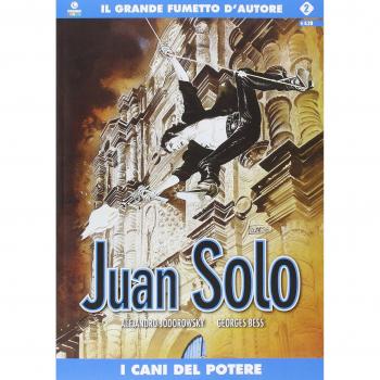 I cani del potere. Juan Solo