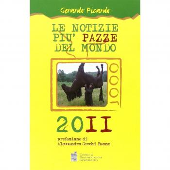 Le notizie più pazze del mondo 2011